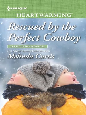 Rescued by the Perfect Cowboy - ebook